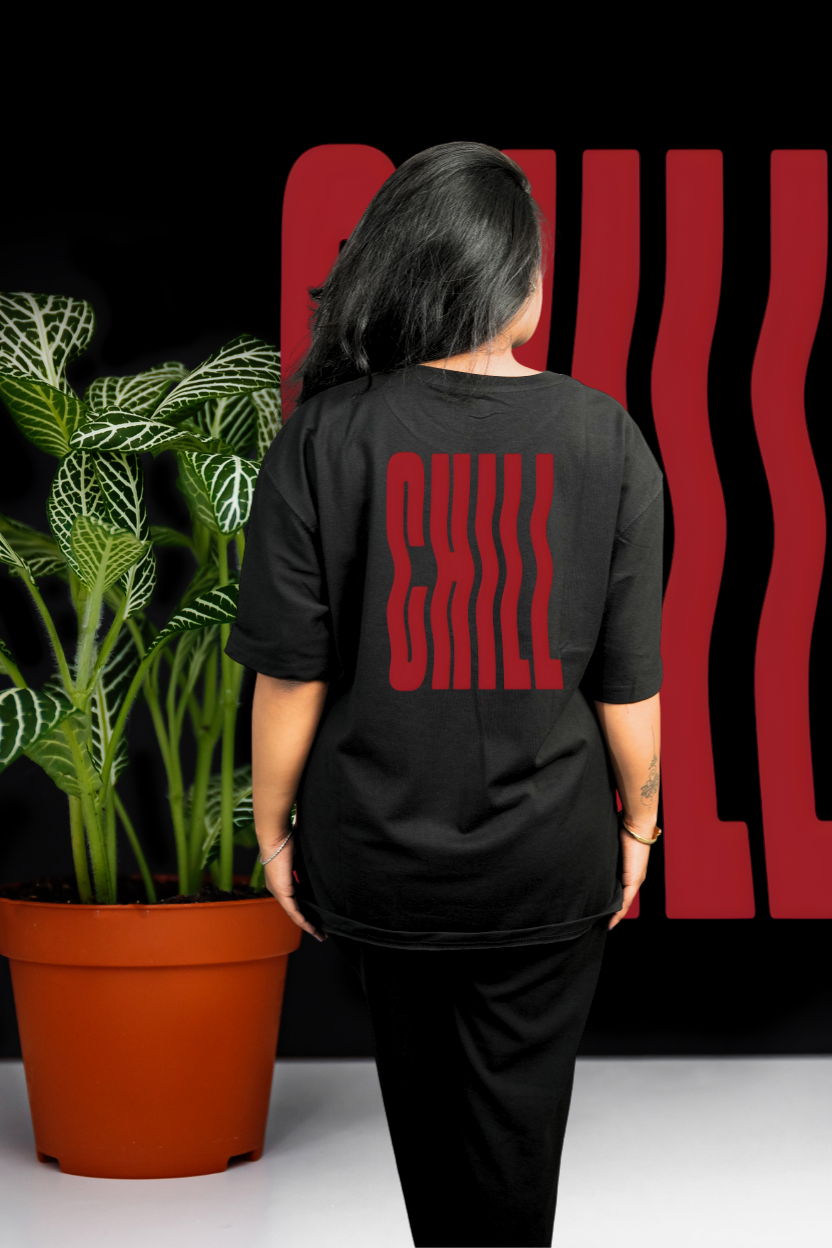 Chill Oversized Print T-Shirt All Black Maroon Back Print - Eclipse Theory