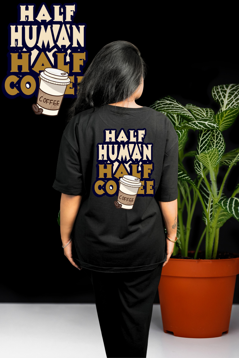 Half Human Half Coffee Oversized Print T-Shirt All Black Back - Eclipse Theory