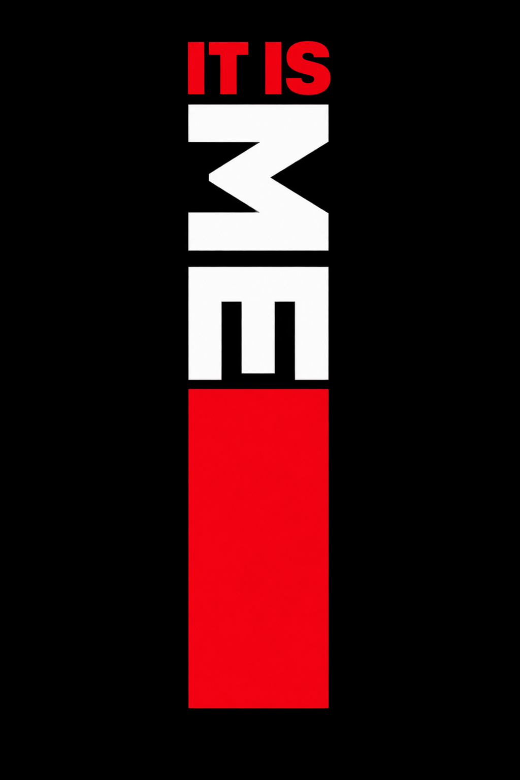 It Is Me - Regular Print T-Shirt
